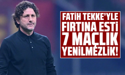 Fatih Tekke’yle Fırtına Esti: 7 Maçlık Yenilmezlik!
