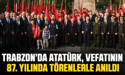 Trabzon’da Atatürk, vefatının 87. yılında törenlerle anıldı