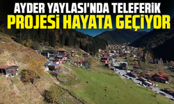 Ayder Yaylası'nda teleferik projesi hayata geçiyor