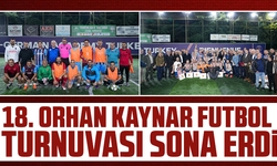 18. Orhan Kaynar Futbol Turnuvası Sona Erdi