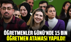 Öğretmenler Günü'nde 15 bin öğretmen ataması yapıldı!