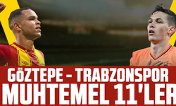 Göztepe - Trabzonspor muhtemel 11'ler