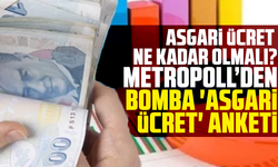 “Asgari ücret ne kadar olmalı?”... Metropoll’den bomba 'asgari ücret' anketi