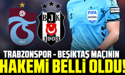 Trabzonspor - Beşiktaş maçının hakemi belli oldu!