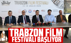 Trabzon film festivali başlıyor