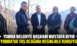Başkan Mustafa Bıyık: Yomra’da Yeni Taş Ocağına Kesinlikle Karşıyız