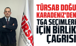 TÜRSAB Doğu Karadeniz'den TGA seçimleri için birlik çağrısı