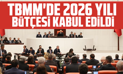TBMM'de 2026 yılı bütçesi kabul edildi