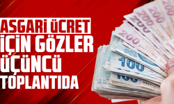 Asgari ücret için gözler üçüncü toplantıda