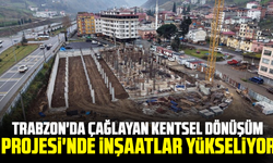 Trabzon'da Çağlayan Kentsel Dönüşüm Projesi'nde inşaatlar yükseliyor