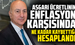Asgari ücretlinin enflasyon karşısında ne kadar kaybettiği hesaplandı