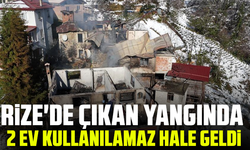 Rize'de çıkan yangında 2 ev kullanılamaz hale geldi
