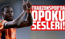 Trabzonspor'da Jerome Opoku sesleri!