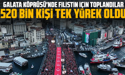 Galata Köprüsü'nde Filistin için toplandılar: 520 bin kişi tek yürek oldu