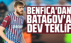 Benfica'dan Batagov'a dev teklif