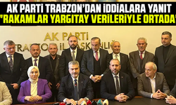 AK Parti Trabzon’dan iddialara yanıt: "Rakamlar yargıtay verileriyle ortada"