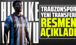 Trabzonspor yeni transferi resmen açıkladı
