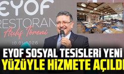 Eyof Sosyal Tesisleri Yeni Yüzüyle Hizmete Açıldı