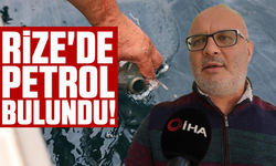 Rize'de petrol bulundu!