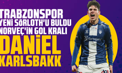 Trabzonspor yeni Sörloth'u buldu: Norveç'in gol kralı Daniel Karlsbakk yolda
