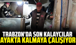 Trabzon’da Son Kalaycılar Ayakta Kalmaya Çalışıyor