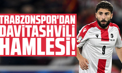 Trabzonspor'dan transferde Davitashvili hamlesi!