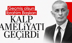 TFF Başkanı İbrahim Hacıosmanoğlu'nun kalp ameliyatı olduğu açıklandı