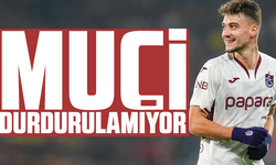 Muçi durdurulamıyor