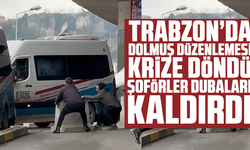 Trabzon’da Dolmuş Düzenlemesi Krize Döndü: Şoförler Dubaları Kaldırdı