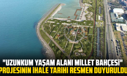 "Uzunkum Yaşam Alanı Millet Bahçesi" projesinin ihale tarihi resmen duyuruldu