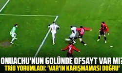 Onuachu'nun golünde ofsayt var mı?