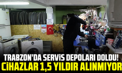 Trabzon’da Servis Depoları Doldu! Cihazlar 1,5 Yıldır Alınmıyor