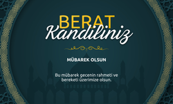 Berat kandiliniz mübarek olsun