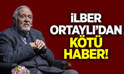 İlber Ortaylı'dan acı haber geldi