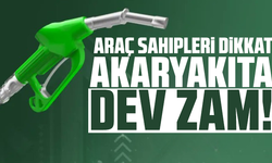 Araç sahipleri dikkat: Akaryakıta dev zam!