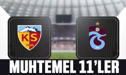 Kayserispor - Trabzonspor muhtemel 11'ler