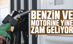 Benzin ve motorine yine, yeniden birer zam daha geliyor!