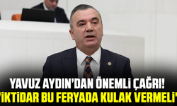 Yavuz Aydın’dan önemli çağrı! "İktidar bu feryada kulak vermeli"