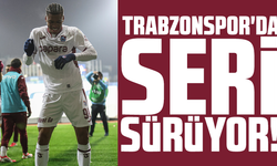 Trabzonspor'da seri sürüyor!