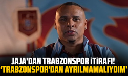 Jaja'dan Trabzonspor itirafı! Trabzonspor'dan ayrılmamalıydım