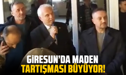Giresun’da maden tartışması büyüyor!