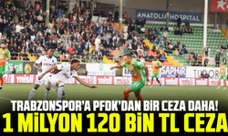 Trabzonspor’a PFDK’dan bir ceza daha! 1 milyon 120 bin TL ceza