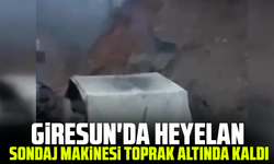 Giresun'da heyelan: Sondaj makinesi toprak altında kaldı