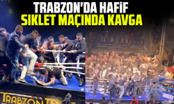 Trabzon'da hafif sıklet maçında kavga