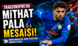 Trabzonspor'da Mithat Pala mesaisi!
