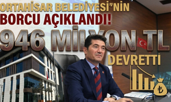 Ortahisar Belediyesi’nin borcu açıklandı! 946 Milyon TL devretti