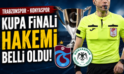 Trabzonspor - Konyaspor kupa finali hakemi belli oldu