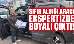 Sıfır aldığı aracı ekspertizde boyalı çıktı!