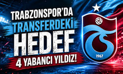 Trabzonspor'da transferdeki hedef 4 yabancı yıldız!
