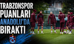 Trabzonspor puanları Anadolu'da bıraktı